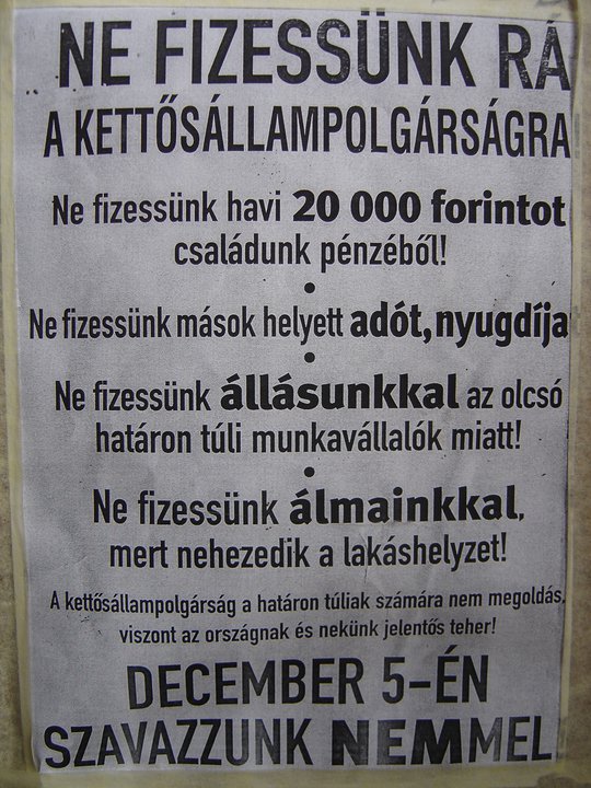 A baloldali kormánypártok  egyik magyarellenes propagandaplakátja 2005-ből.